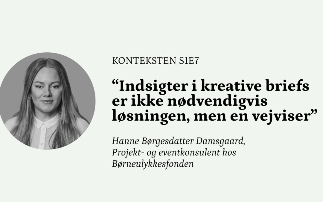 Konteksten med Hanne Børgesdatter Damsgaard